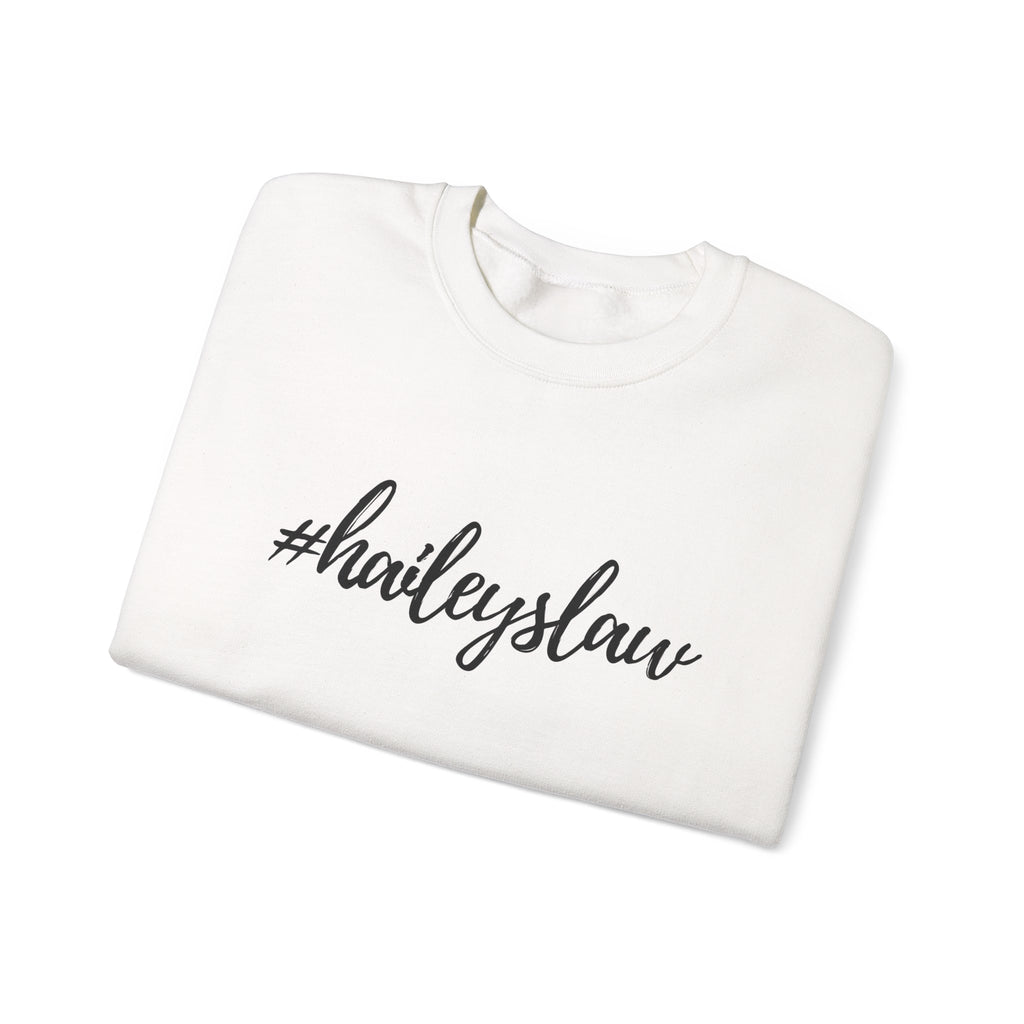 #haileyslaw Hashtag Crewneck Sweatshirt
