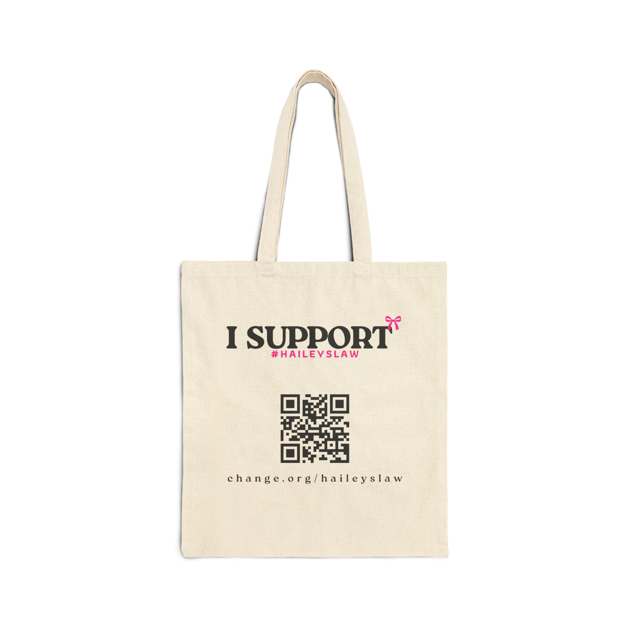 Support Hailey's Law Cotton Canvas Tote - QR Petition