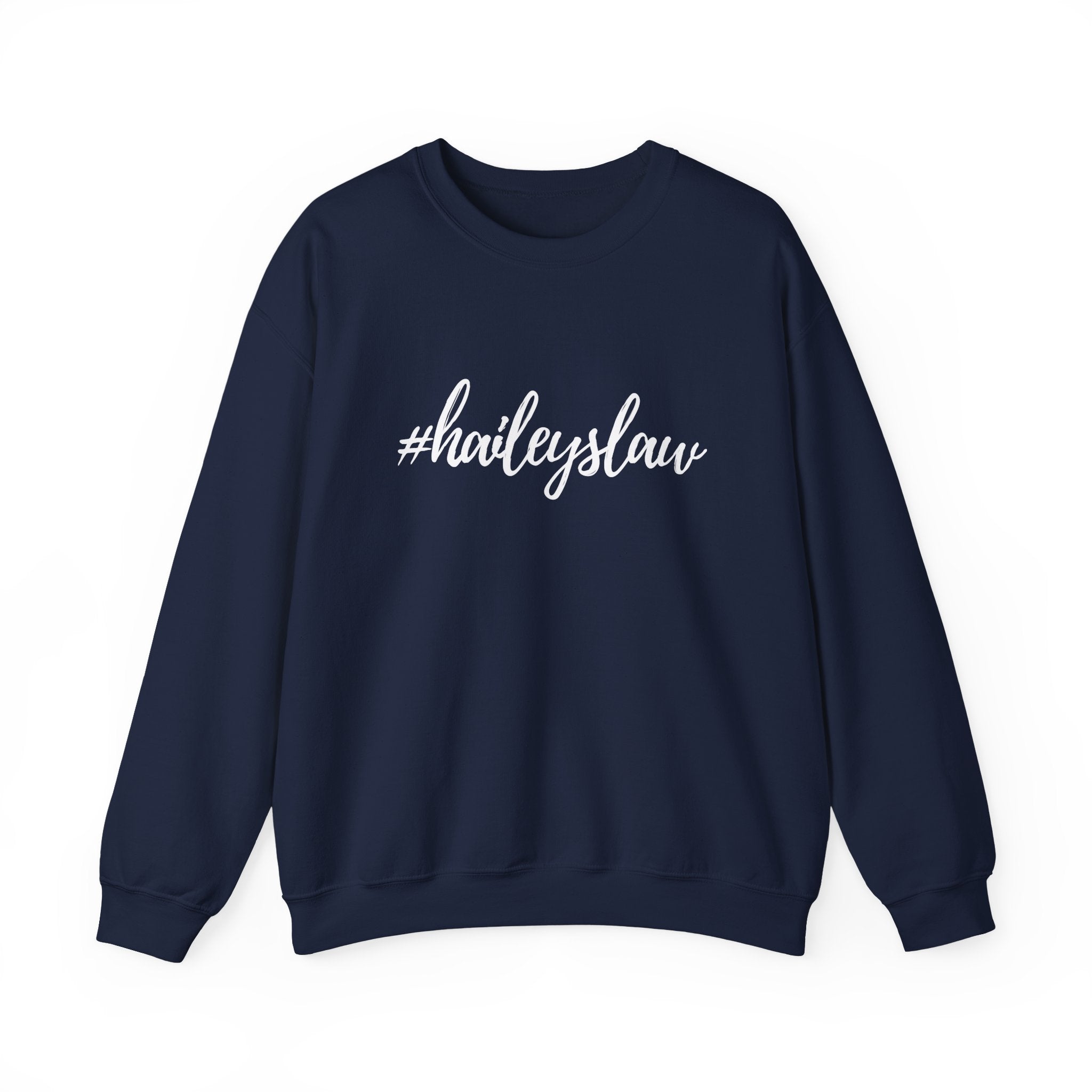 #haileyslaw Hashtag Crewneck Sweatshirt