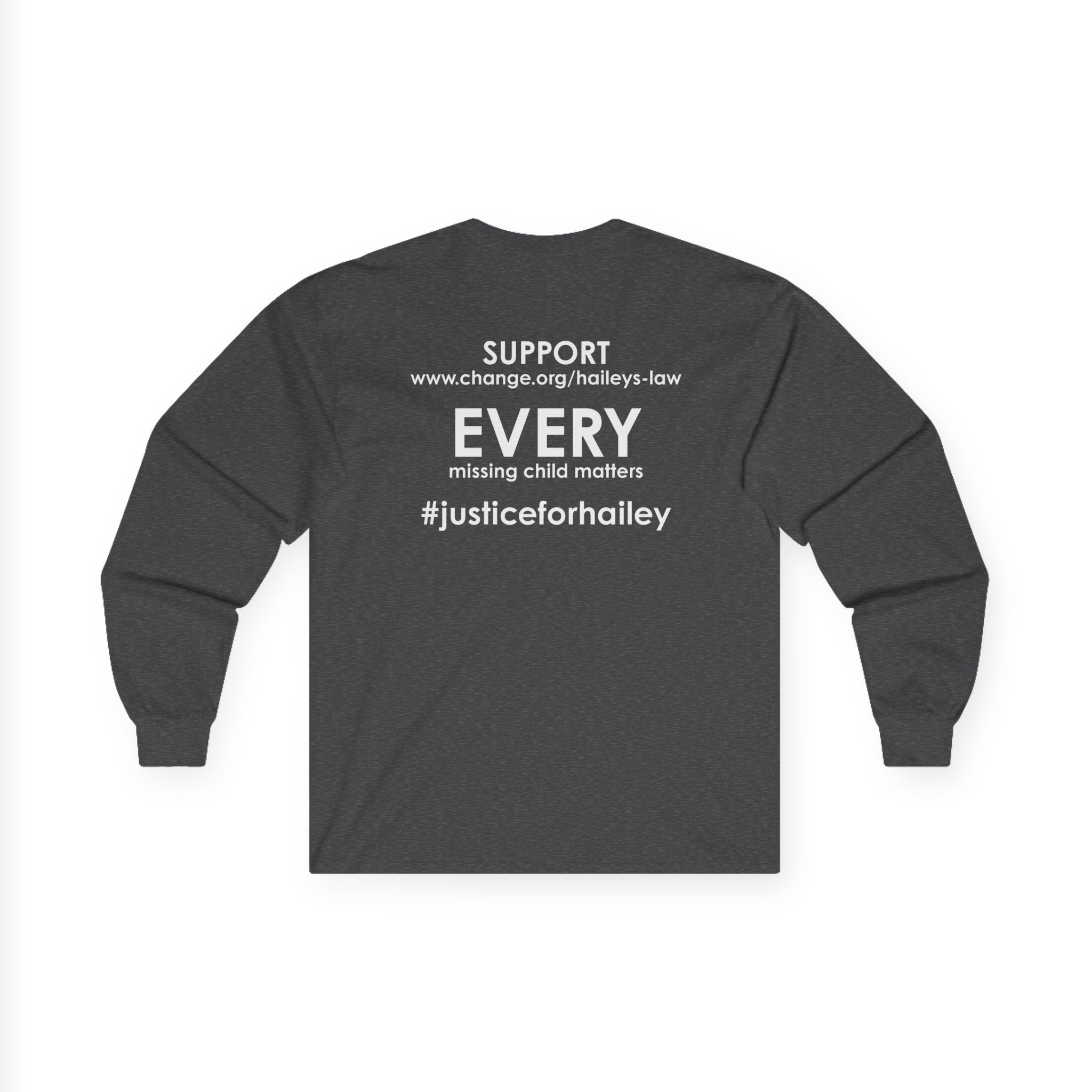 Hailey's Law Awareness Long Sleeve Tee