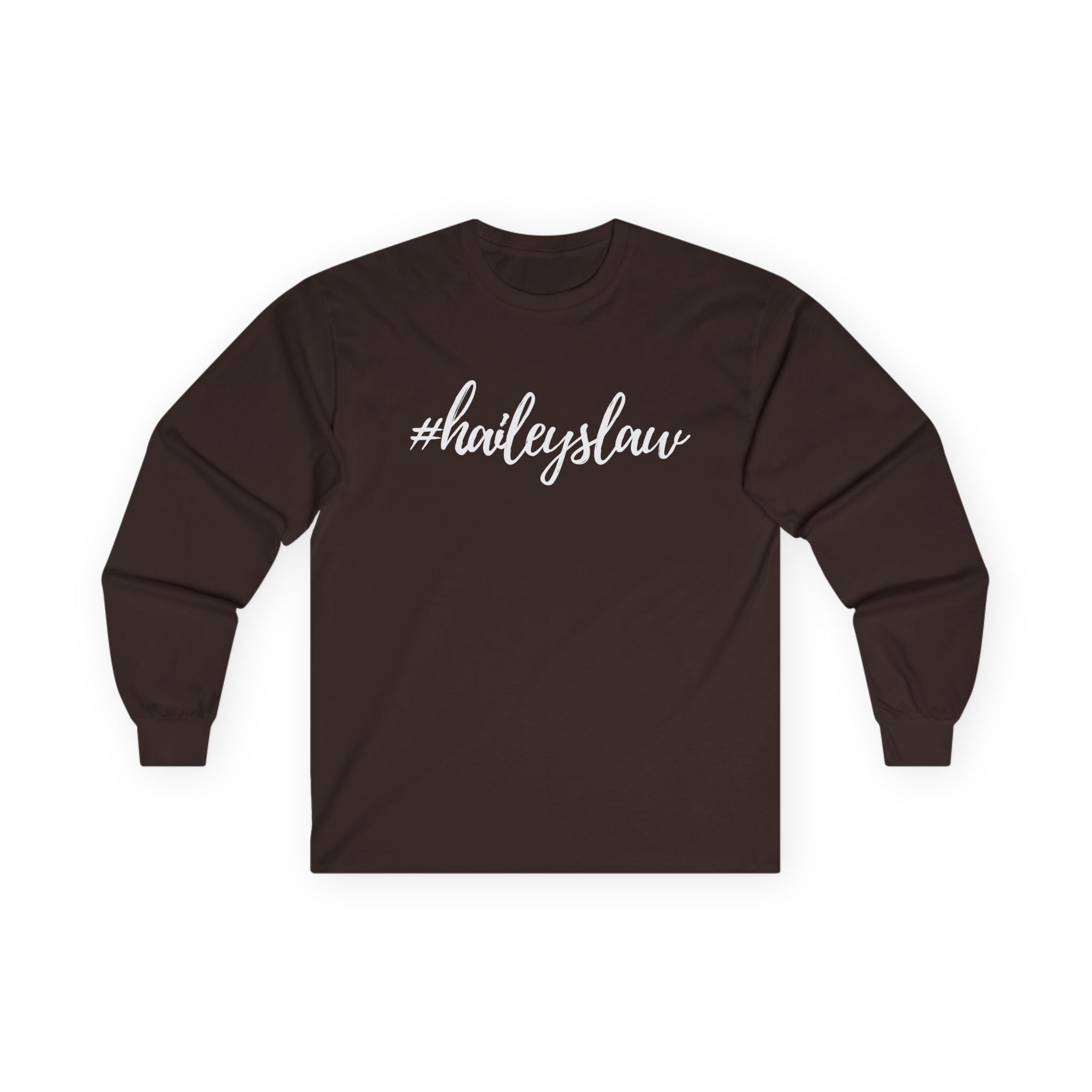 #haileyslaw Hashtag Long Sleeve Tee