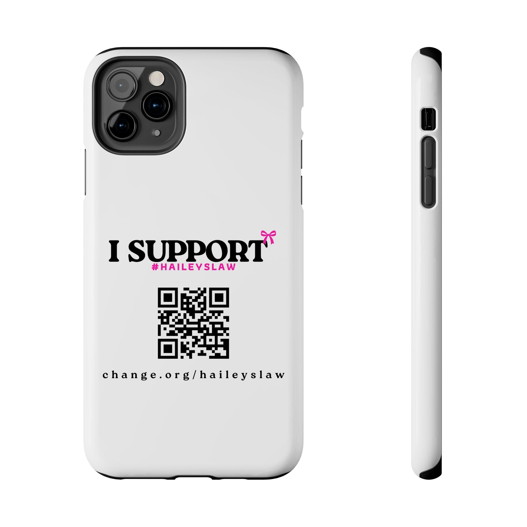 Support Hailey's Law Phone Case - QR Petition