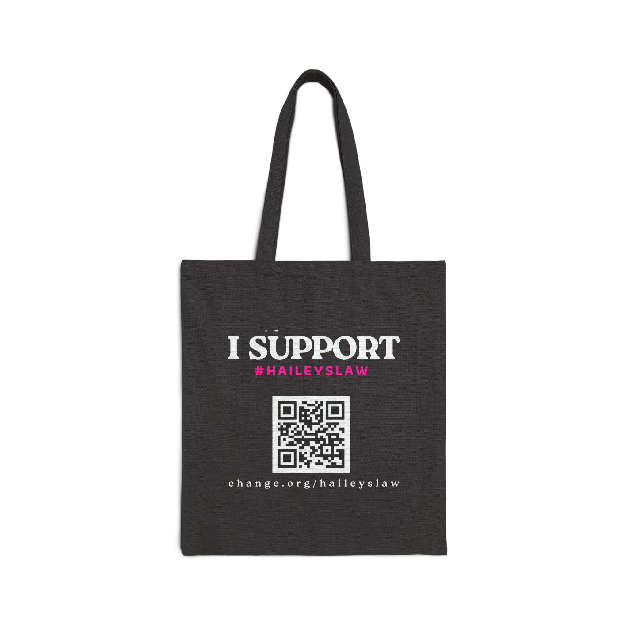 Support Hailey's Law Cotton Canvas Tote - QR Petition