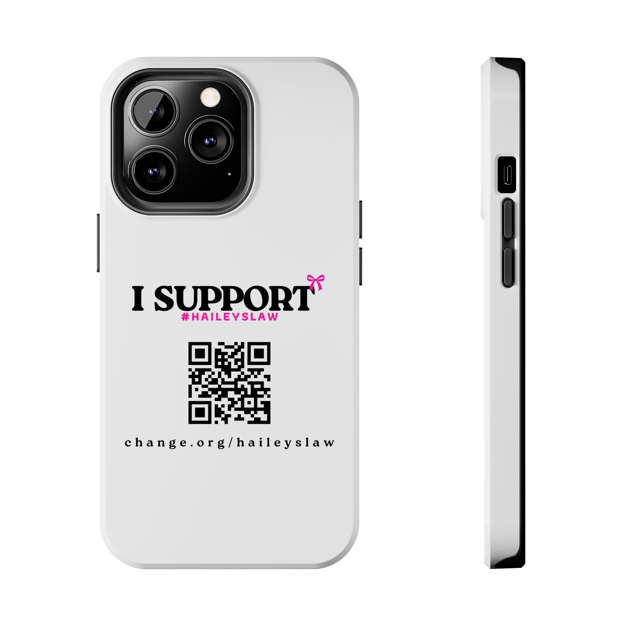 Support Hailey's Law Phone Case - QR Petition
