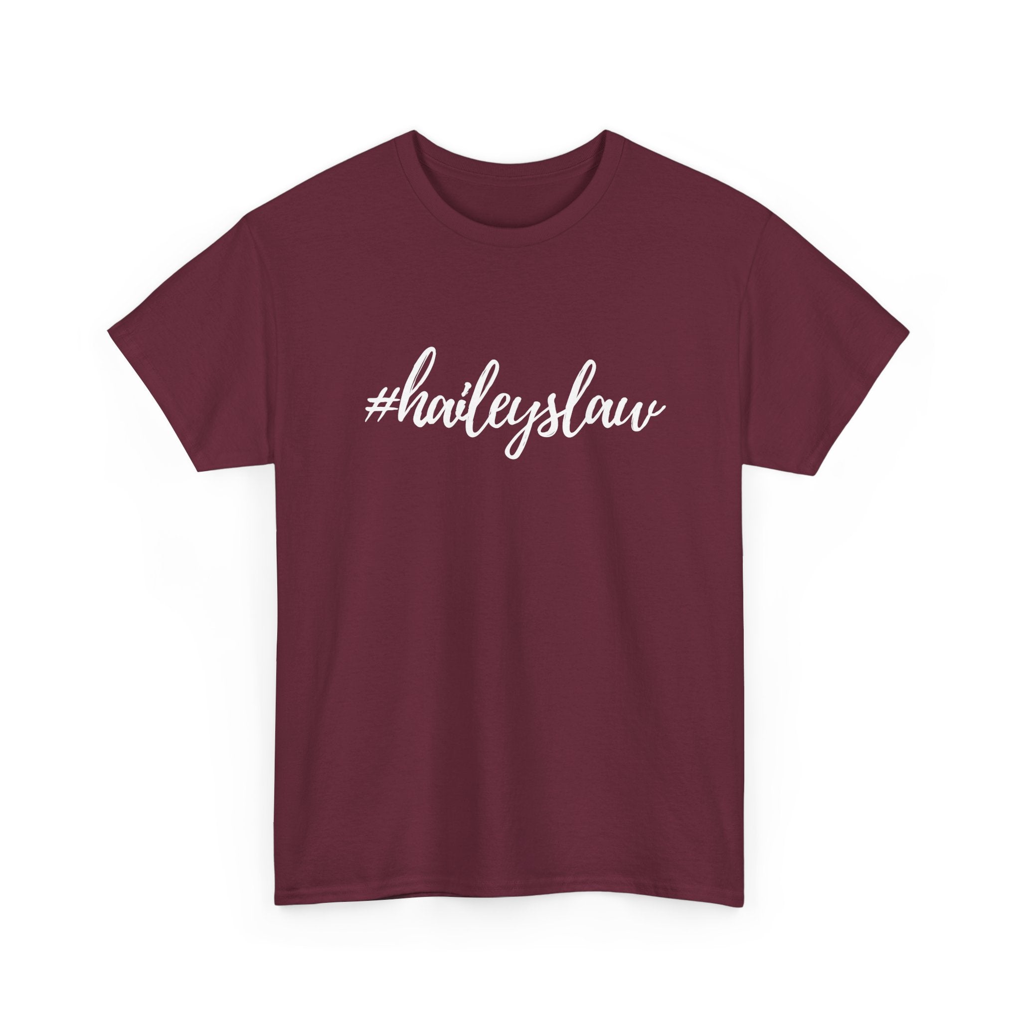 #haileyslaw Hashtag Tee
