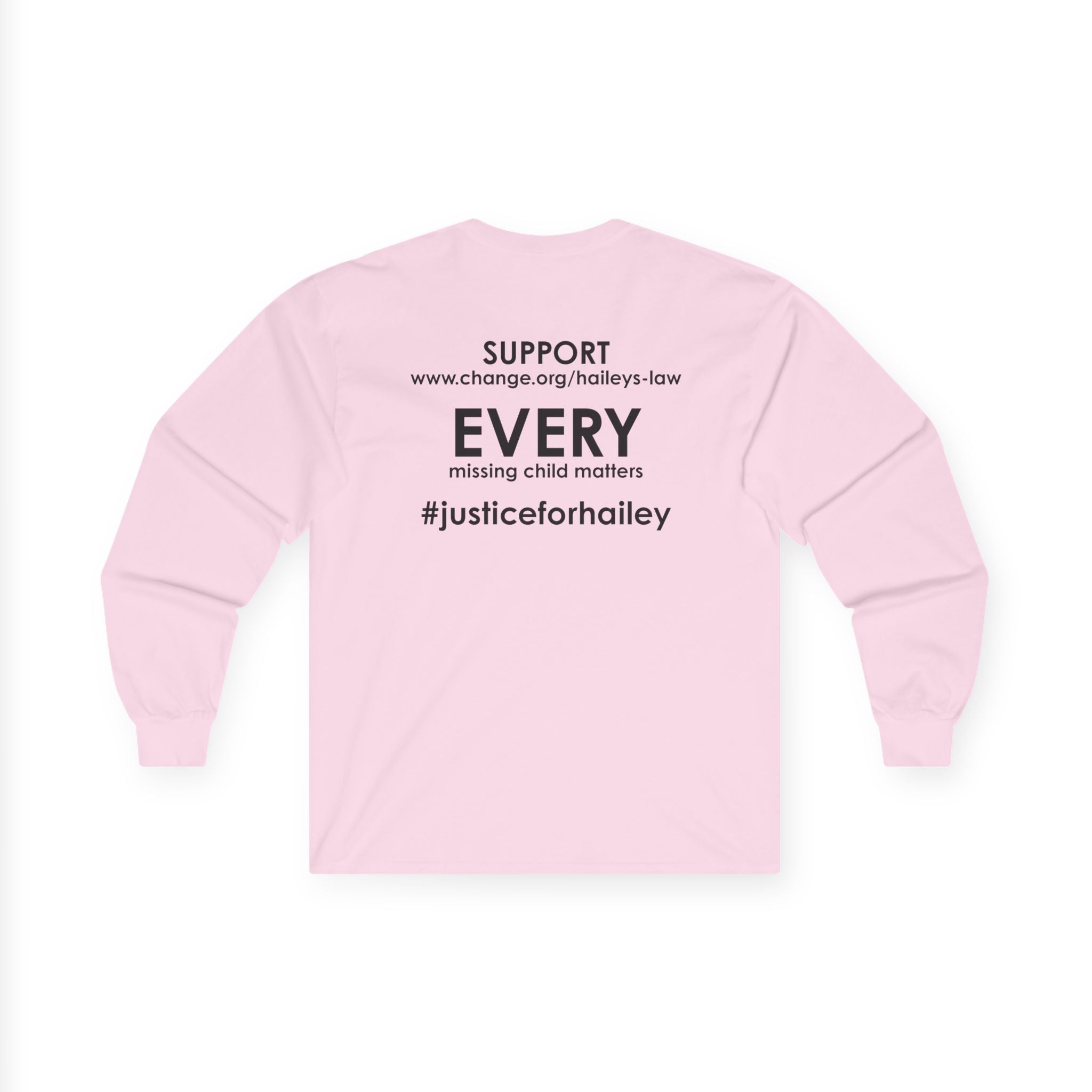 Hailey's Law Awareness Long Sleeve Tee