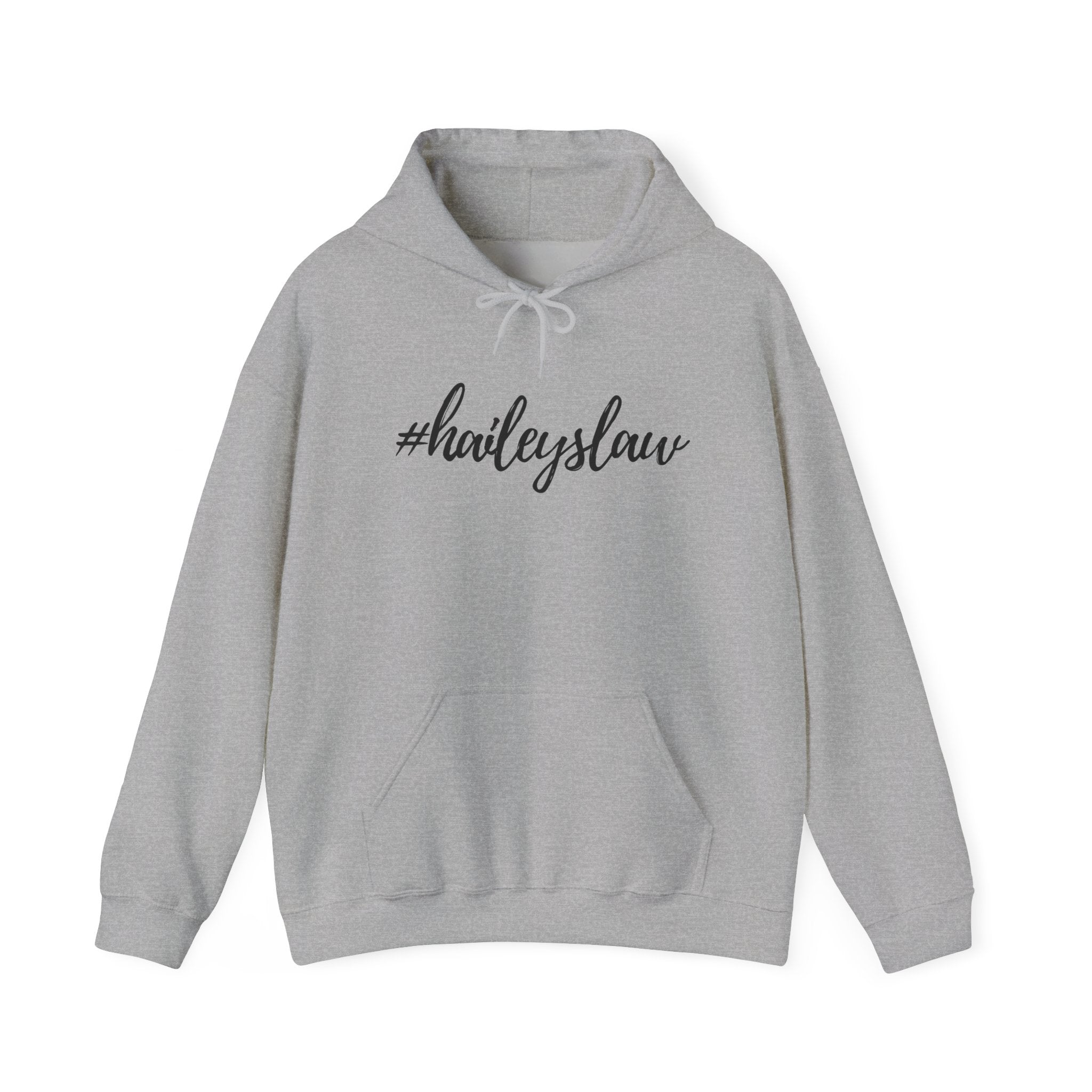 #haileyslaw Hashtag Hoodie