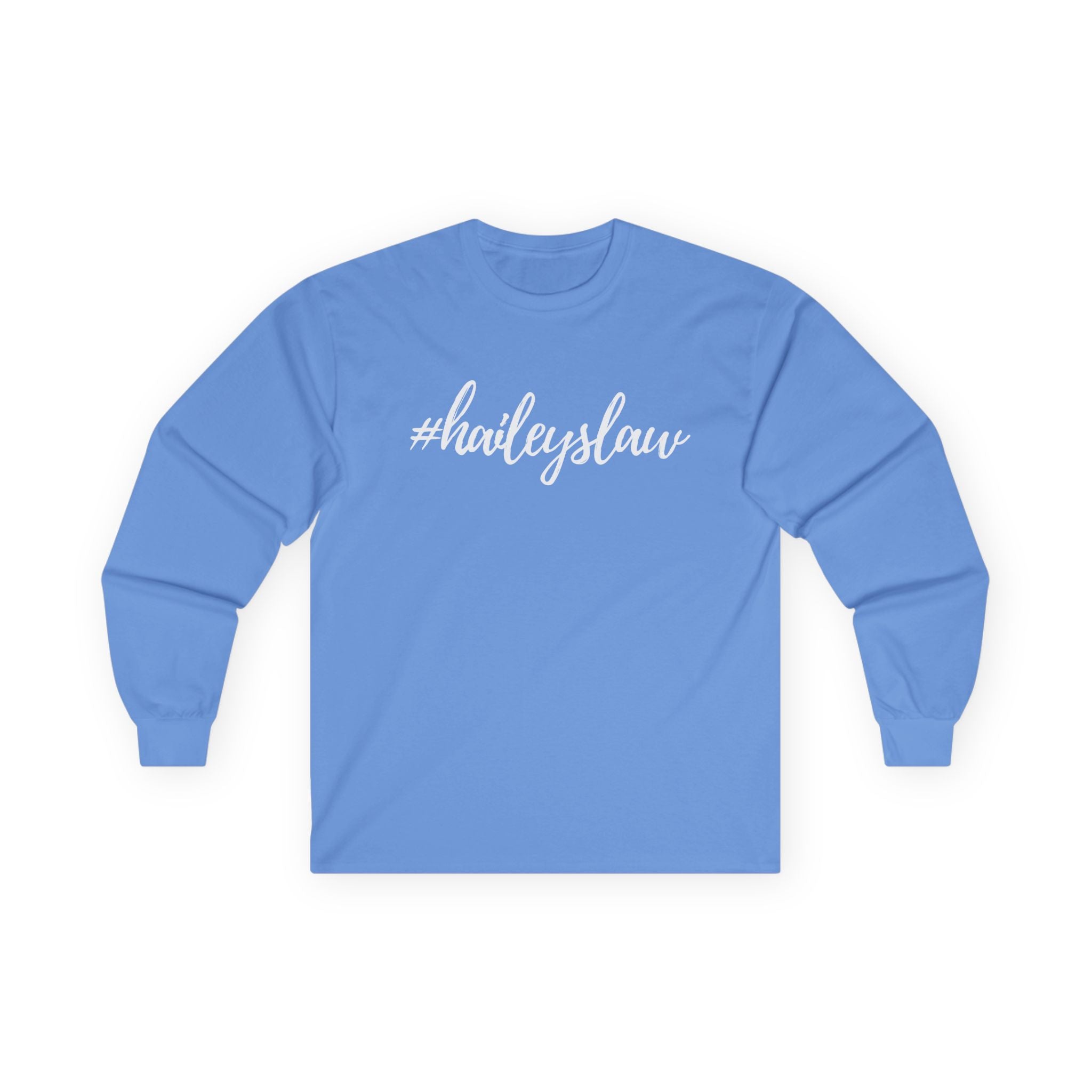 #haileyslaw Hashtag Long Sleeve Tee