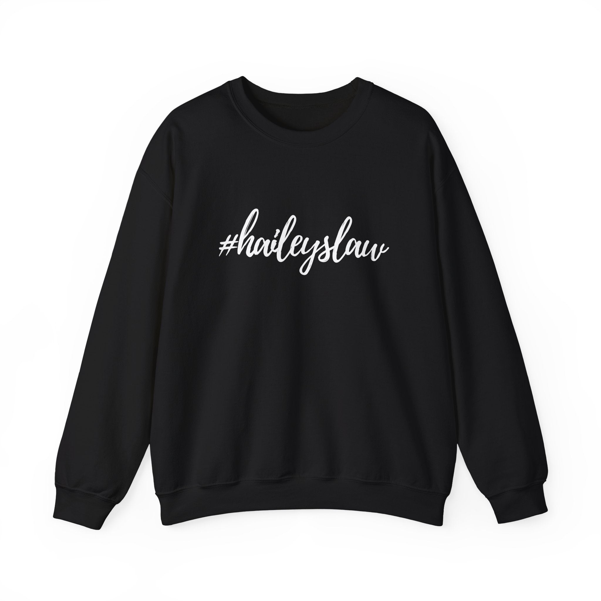 #haileyslaw Hashtag Crewneck Sweatshirt