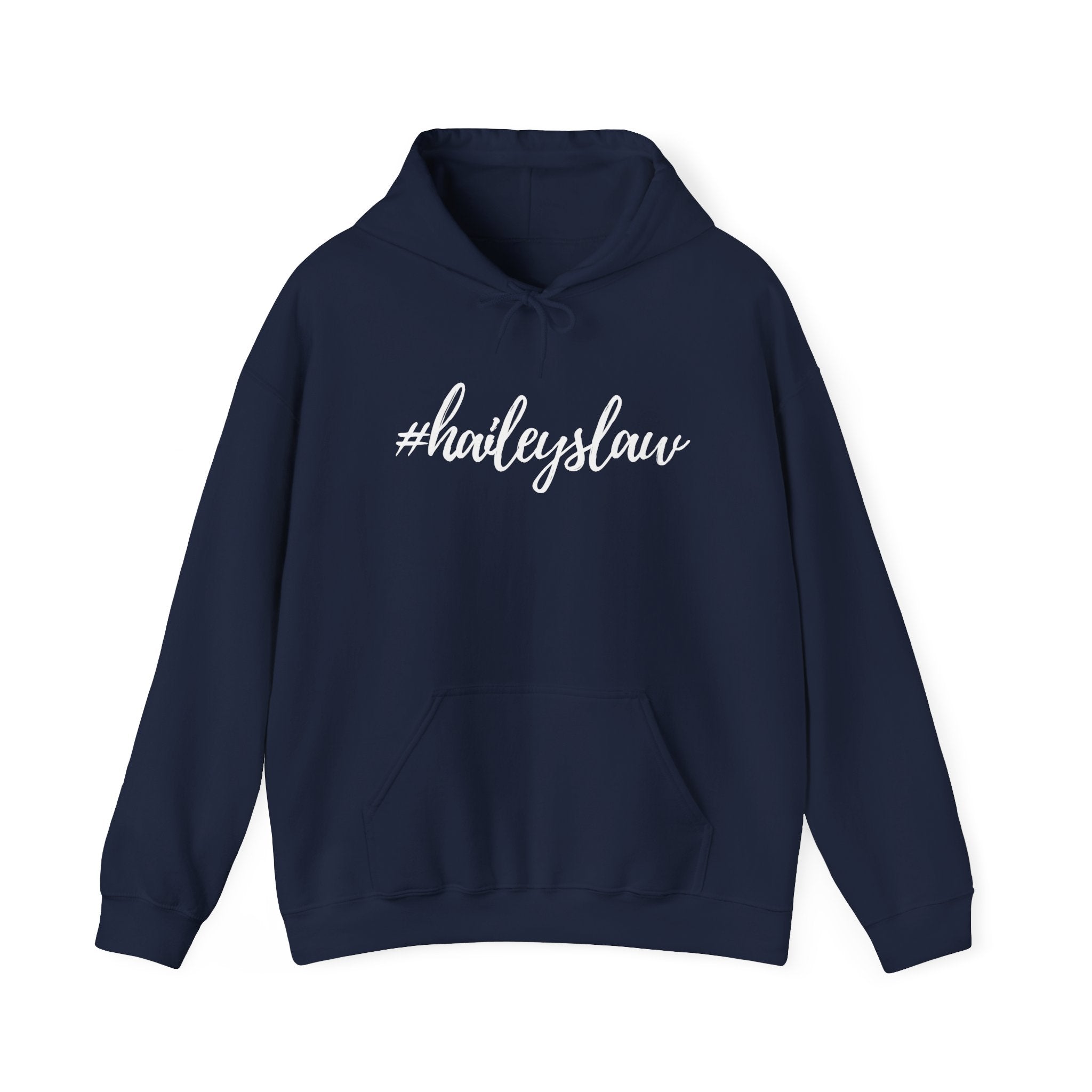 #haileyslaw Hashtag Hoodie