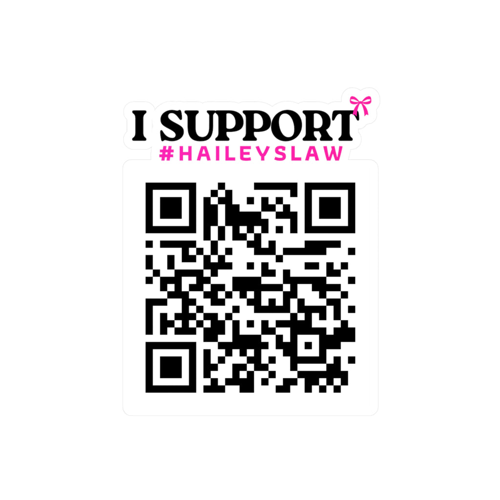 Support Hailey's Law Vinyl Decal