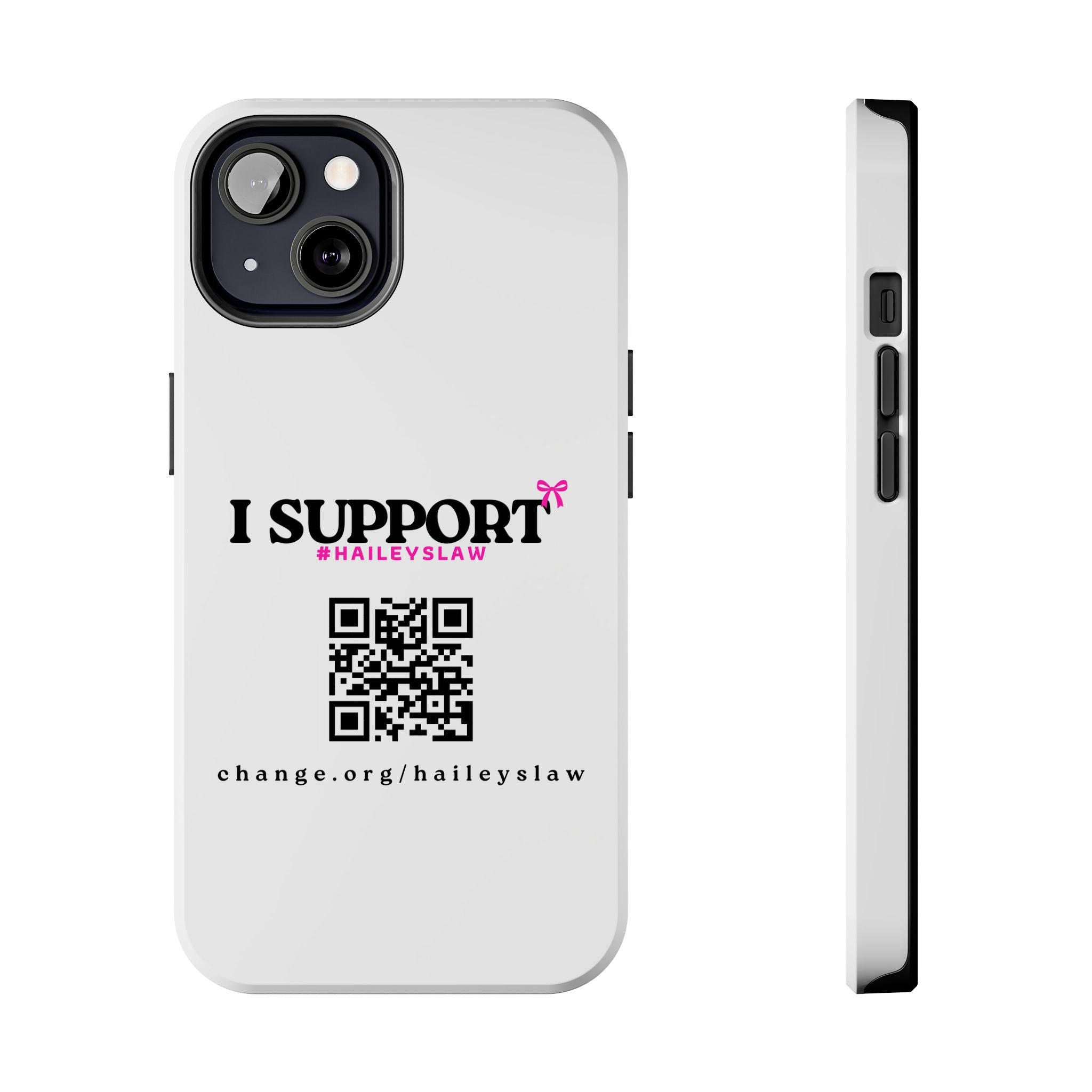 Support Hailey's Law Phone Case - QR Petition