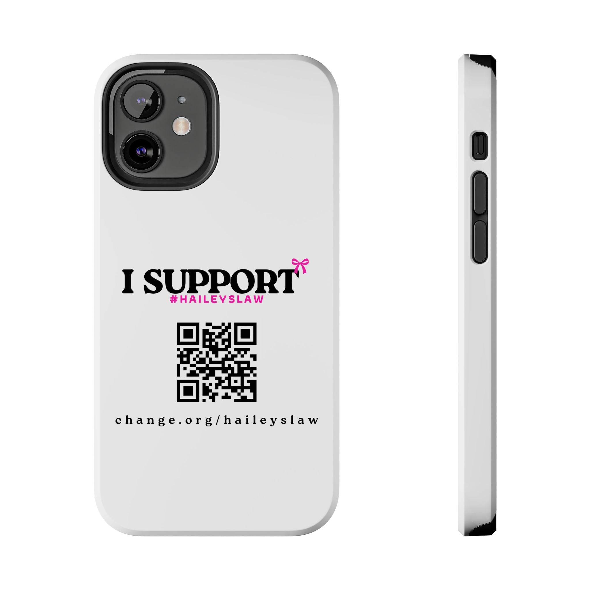 Support Hailey's Law Phone Case - QR Petition