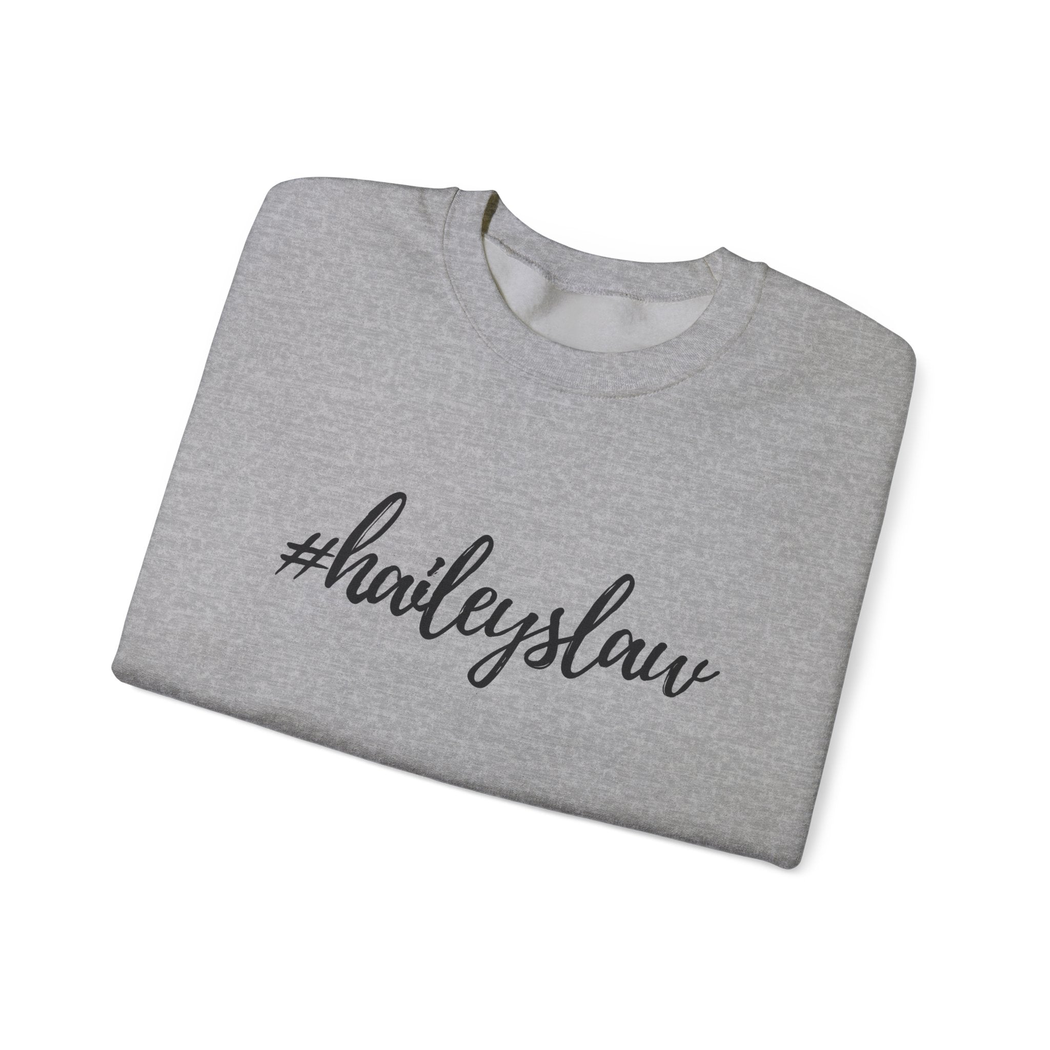 #haileyslaw Hashtag Crewneck Sweatshirt