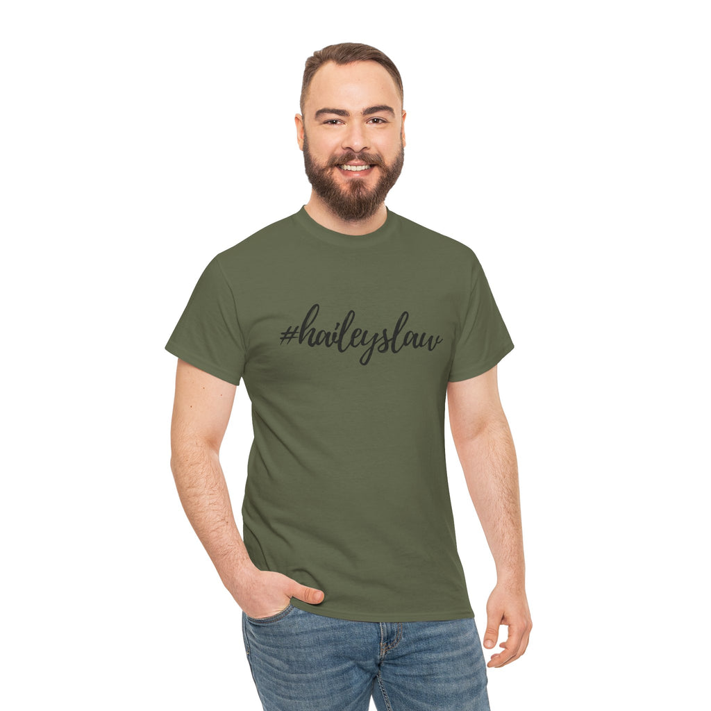 #haileyslaw Hashtag Tee