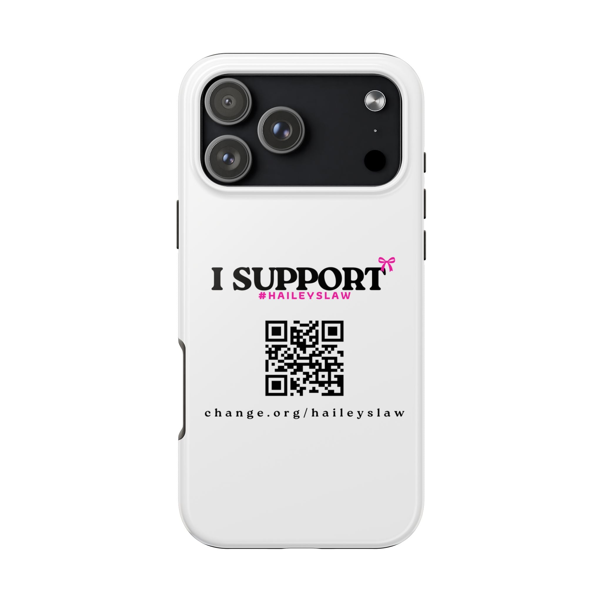 Support Hailey's Law Phone Case - QR Petition