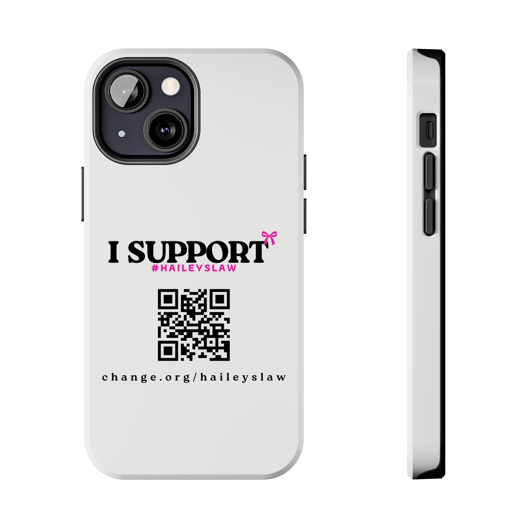 Support Hailey's Law Phone Case - QR Petition