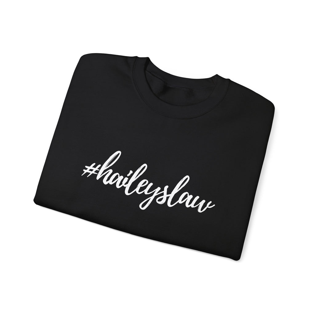 #haileyslaw Hashtag Crewneck Sweatshirt