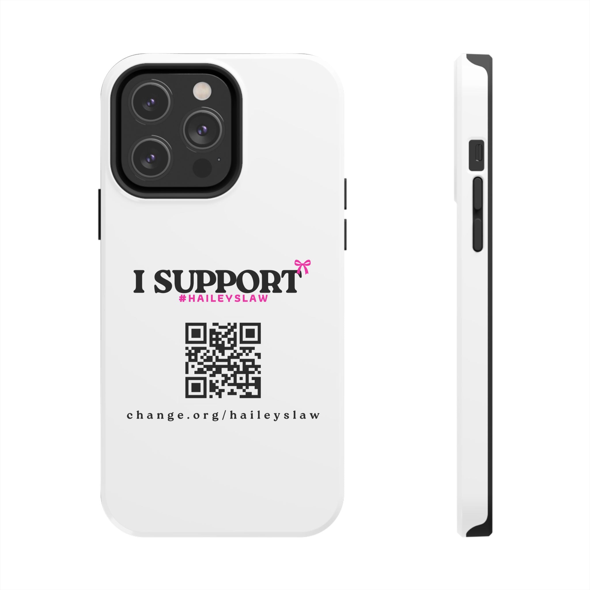 Support Hailey's Law Phone Case - QR Petition