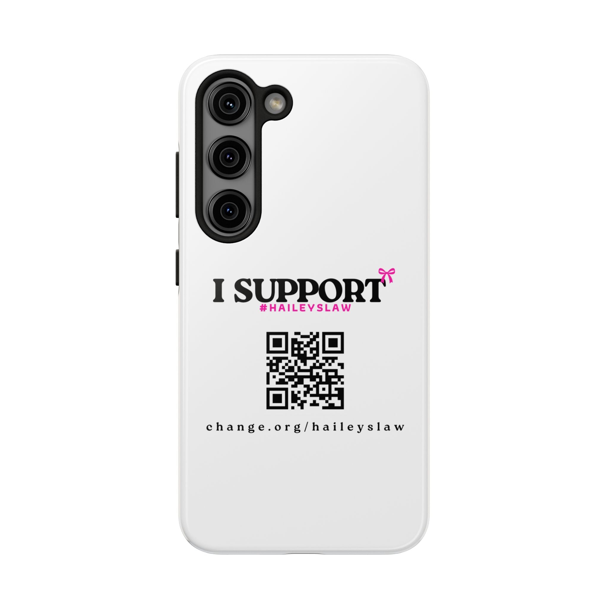 Support Hailey's Law Phone Case - QR Petition