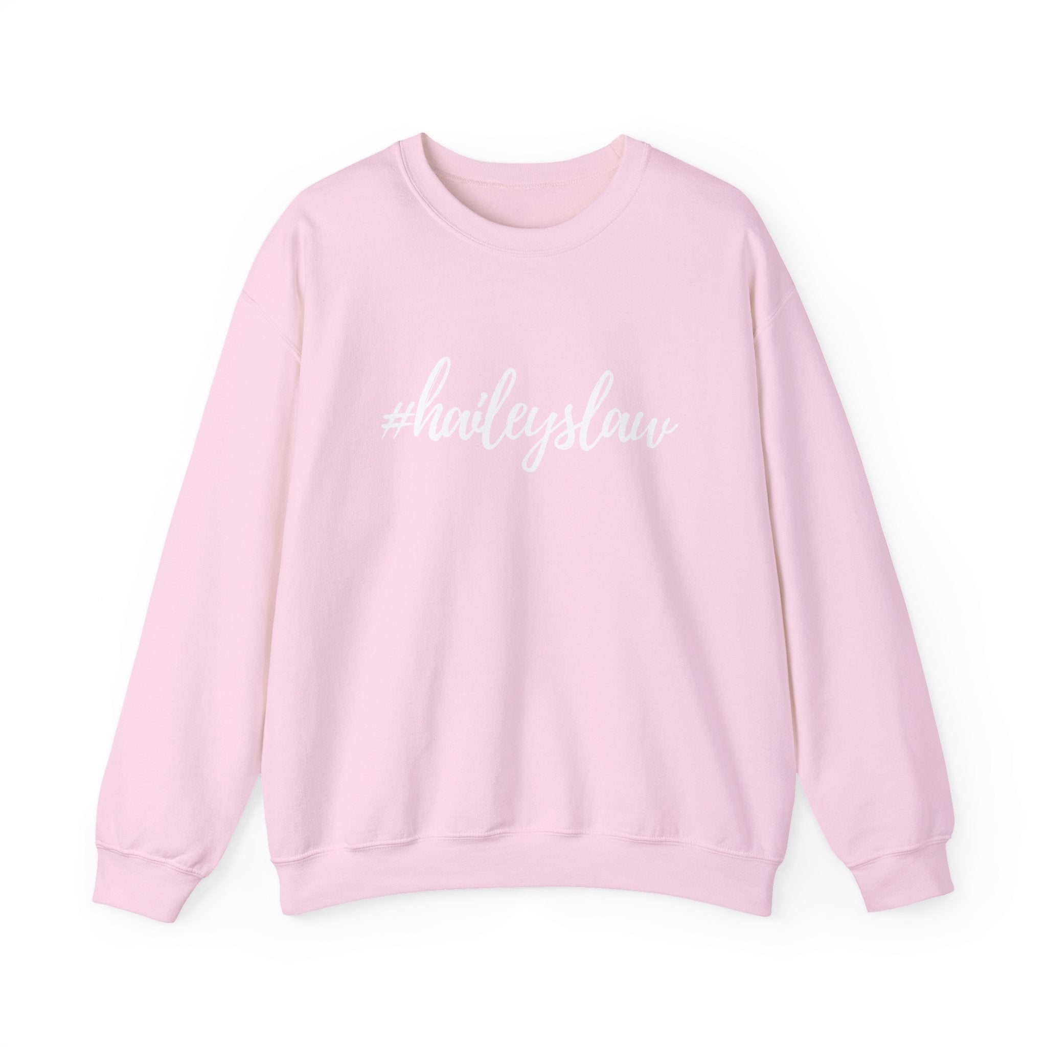 #haileyslaw Hashtag Crewneck Sweatshirt