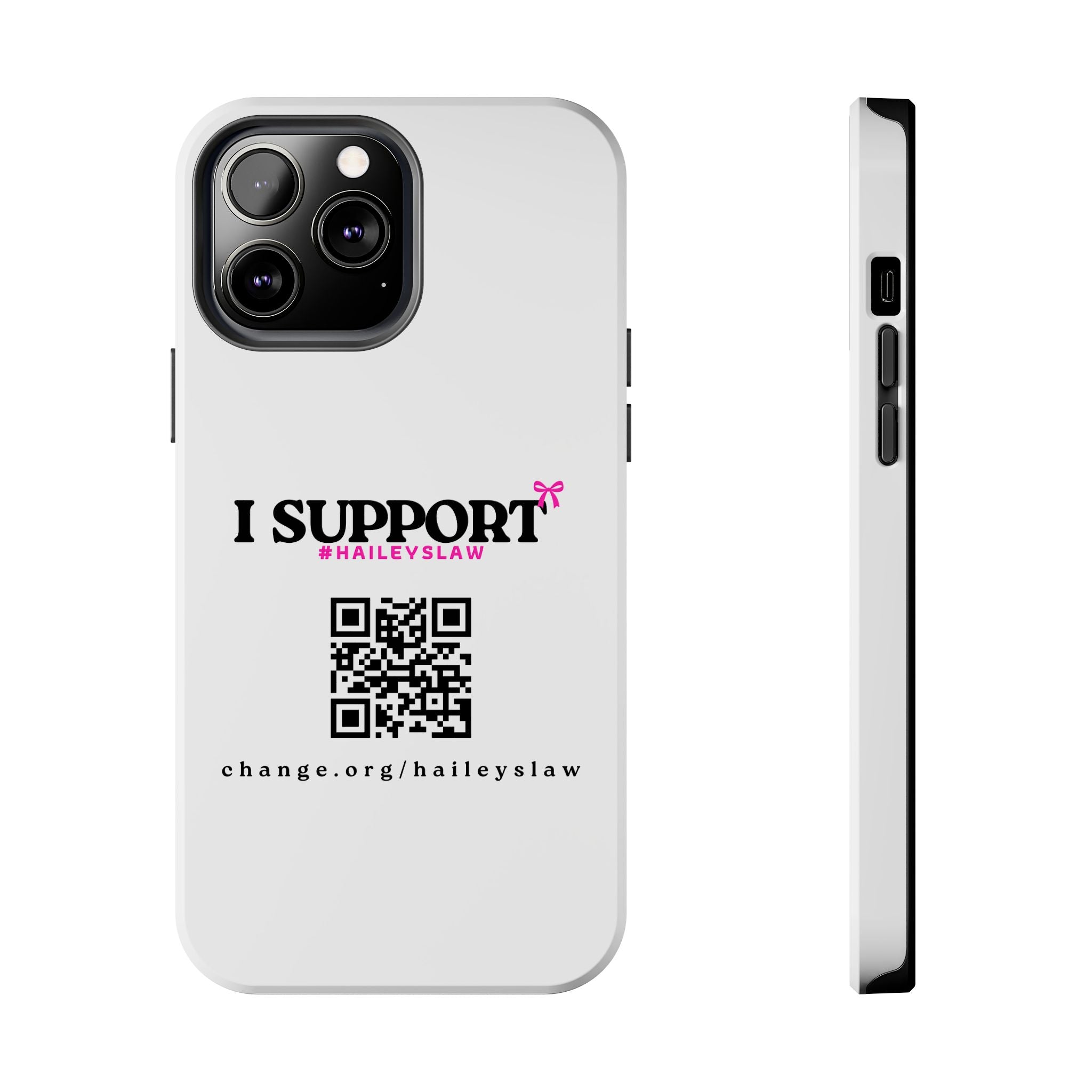 Support Hailey's Law Phone Case - QR Petition