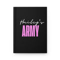 Hailey’s Army Hardcover Journal