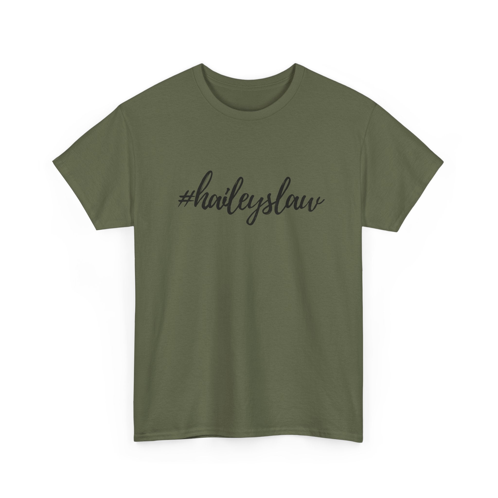 #haileyslaw Hashtag Tee
